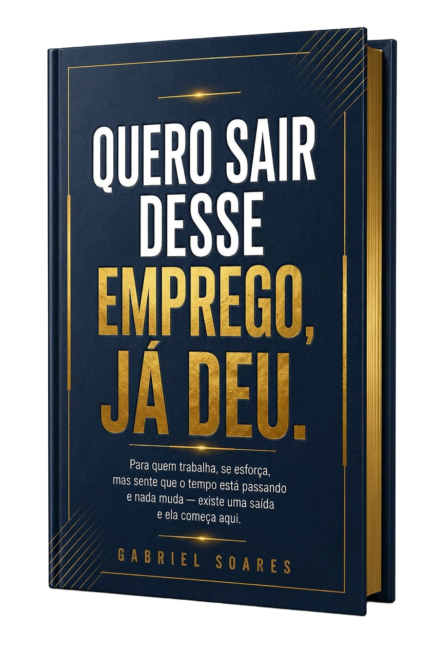 Capa do ebook Quero Sair Desse Emprego, Já Deu